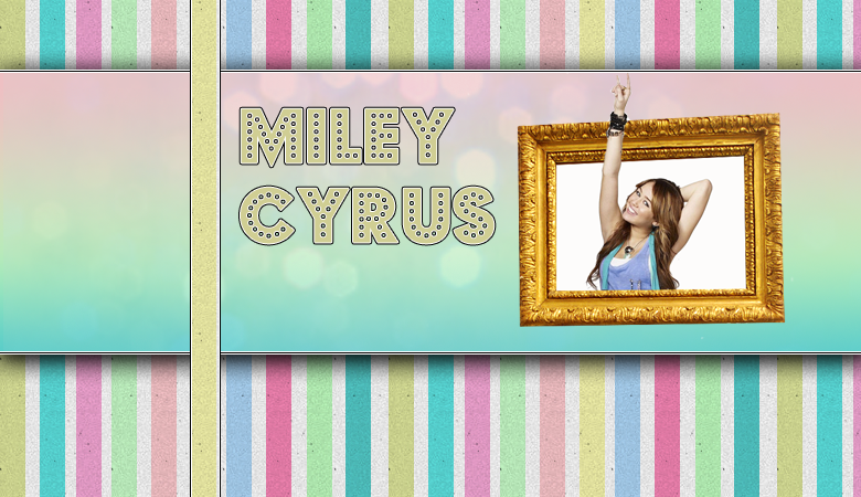 || Miley Cyrus || HANNAH MONTANA ||